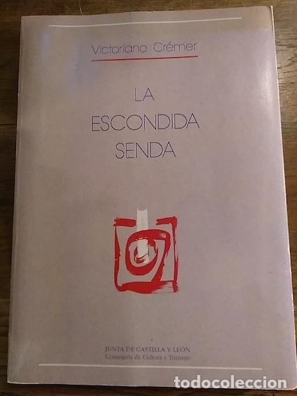 Libros: La escondida senda. - Victoriano Cr&eacute;mer - Foto 1