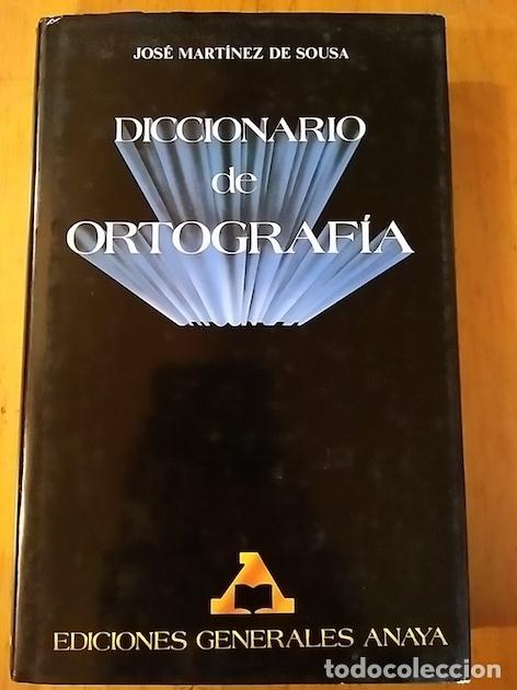 Libros: DICCIONARIO DE ORTOGRAF&Iacute;A - JOS&Eacute; MART&Iacute;NEZ DE SOUSA - Foto 1