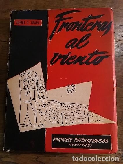 Libri di seconda mano: FRONTERAS AL VIENTO - ALFREDO D. GRAVINA
