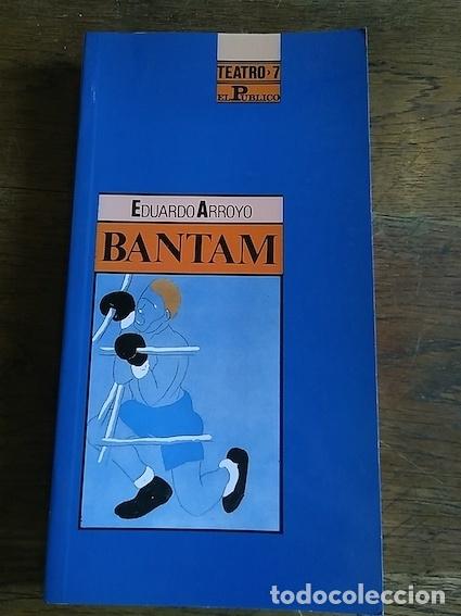 Libros: BANTAM - EDUARDO ARROYO - Foto 1