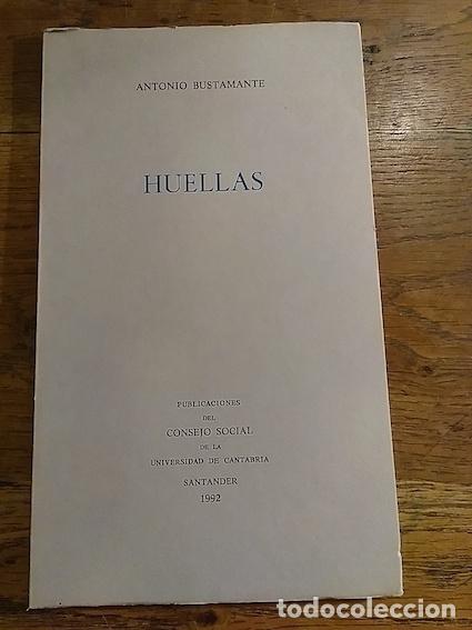Libros: HUELLAS - ANTONIO BUSTAMANTE - Foto 1