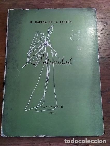 Libros: INTIMIDAD - R. DAPENA DE LA LASTRA - Foto 1