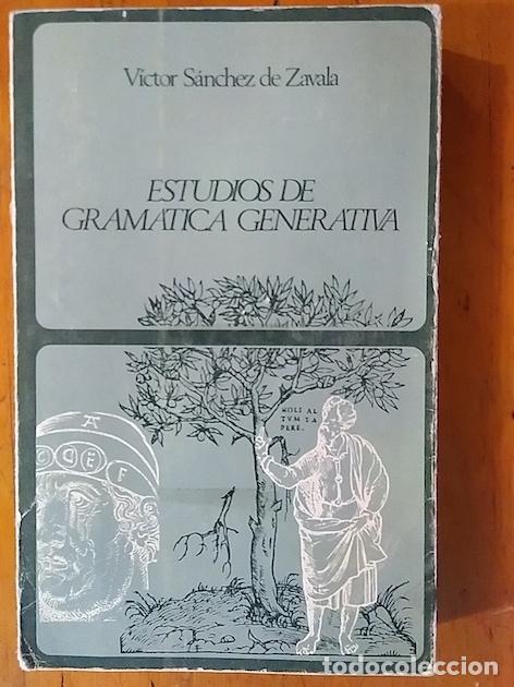 Libros: ESTUDIOS DE GRAM&Aacute;TICA GENERATIVA - V&Iacute;CTOR S&Aacute;NCHEZ DE ZAVALA - Foto 1
