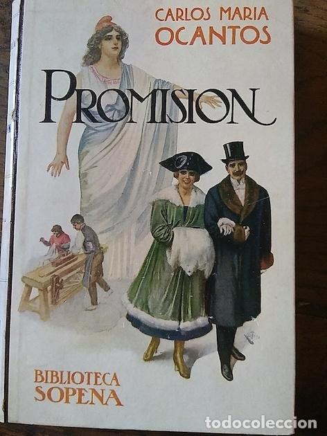 Libros: PROMISI&Oacute;N - OCANTOS, Carlos Mar&iacute;a.- - Foto 1