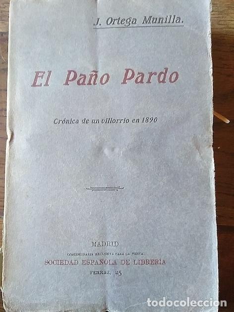 Libros: EL PA&Ntilde;O PARDO - ORTEGA MUNILLA, J.- - Foto 1