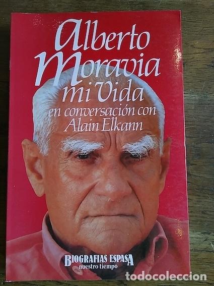 Libros: MI VIDA EN CONVERSACI&Oacute;N CON ALAIN ELKANN - MORAVIA, Alberto.- - Foto 1