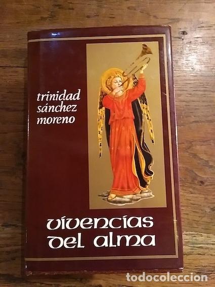 Libros: VIVENCIAS DEL ALMA - S&Aacute;NCHEZ MORENO, Trinidad.- - Foto 1