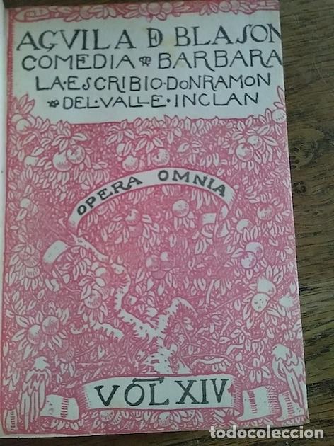 Libros: &Aacute;GUILA DE BLAS&Oacute;N. COMEDIA B&Aacute;RBARA - VALLE-INCL&Aacute;N, Ram&oacute;n.- - Foto 2