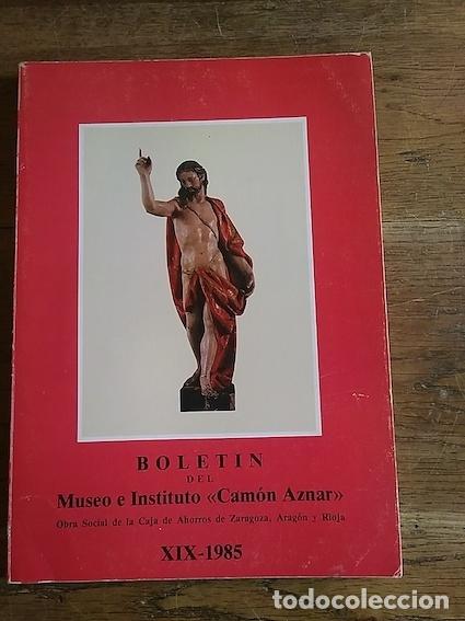 Libros: BOLET&Iacute;N DEL MUSEO E INSTITUTO &rdquo;CAM&Oacute;N AZNAR&rdquo;. XIX-1985 - - Foto 1