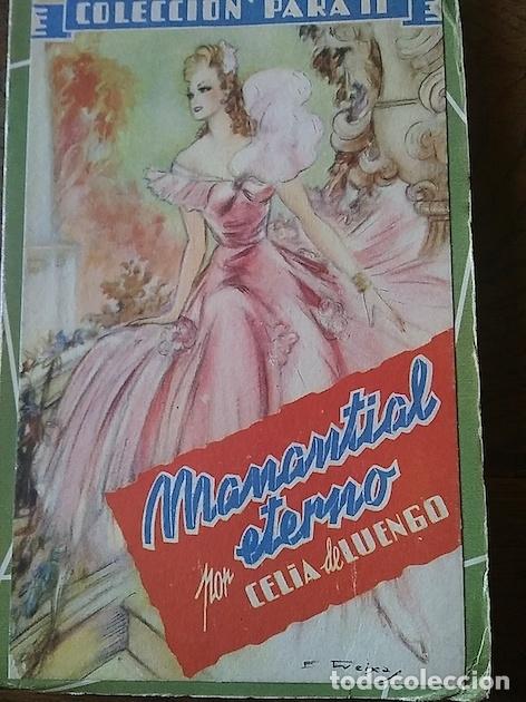 Libros: MANANTIAL ETERNO - CELIA DE LUENGO - Foto 1