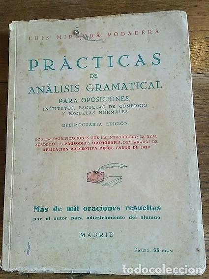 Libros: PR&Aacute;CTICAS DE AN&Aacute;LISIS GRAMATICAL PARA OPOSICIONES, INSTITUTOS, ESCUELAS DE COMERCIO Y ESCUELAS NORMA - Foto 1