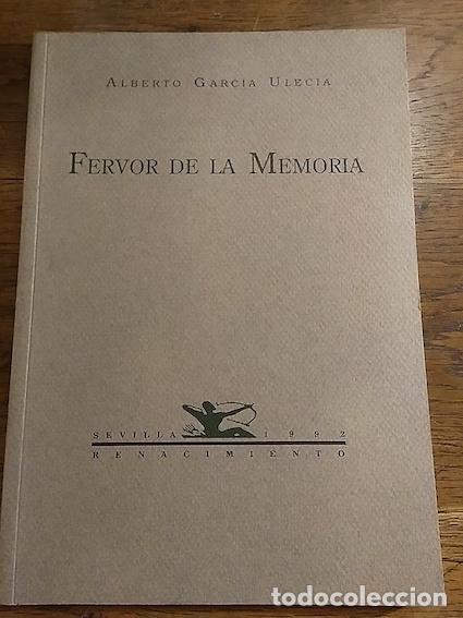 Libros: FERVOR DE LA MEMORIA - ALBERTO GARC&Iacute;A ULECIA - Foto 1