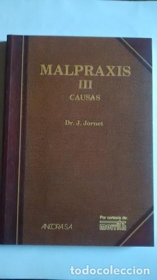Libros: MALPRAXIS III. CAUSAS - J. JORNET - Foto 1
