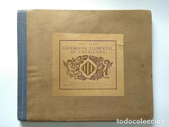 Libros: GEOGRAFIA ELEMENTAL DE CATALUNYA - PERE BLASI - Foto 1