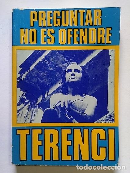 Libros: PREGUNTAR NO &Eacute;S OFENDRE - TERENCI MOIX - Foto 1