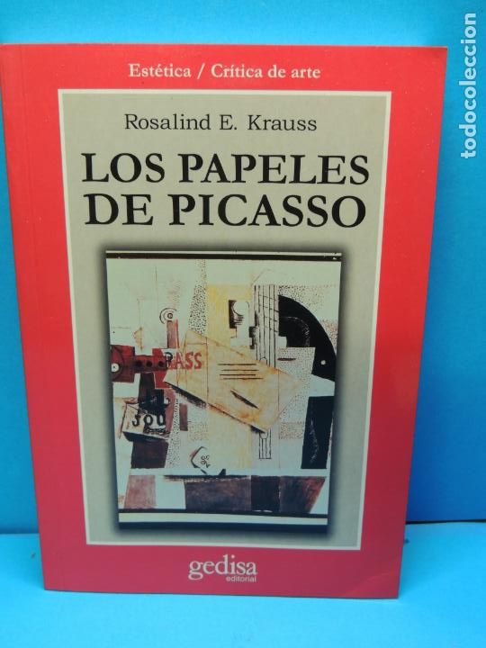 Libros: LOS PAPELES DE PICASSO.- ROSALIND E. KRAUSS - Foto 1