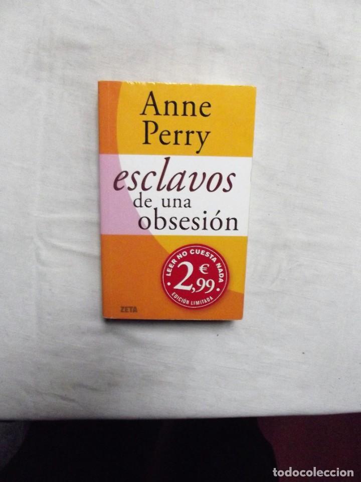 Libros: ESCLAVOS DE UNA OBSESION DE ANNE PERRY - Foto 1