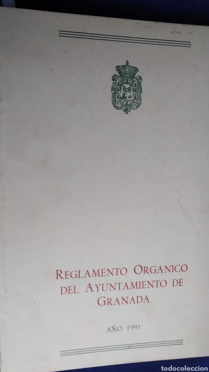 Livres: REGLAMENTO ORG&Aacute;NICO DEL AYUNTAMIENTO DE GRANADA. A&Ntilde;O 1991