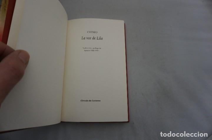 Libros: AR8D/ LA VOZ DE LILA - CHIMO / TAPA DURA CIRCULO DE LECTORES - Foto 3