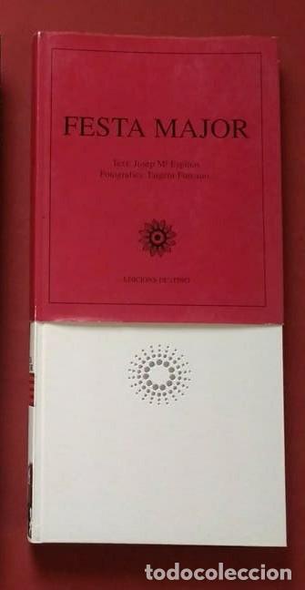 Libros: FESTA MAJOR - JOSEP M. ESPINAS / EUGENI FORCANO - Foto 1
