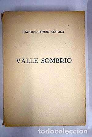 Libros: VALLE SOMBR&Iacute;O - Pombo Angulo,Manuel - Foto 1