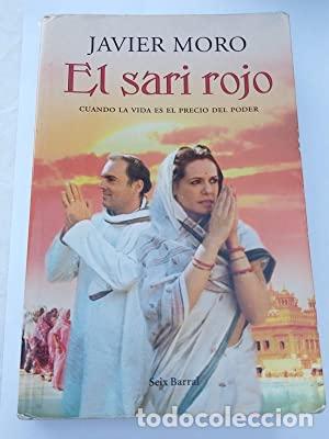 Libros: EL SARI ROJO 1&ordf;Edici&oacute;n - Moro,Javier - Foto 1