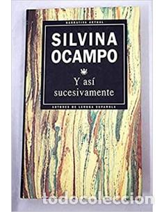 Libros: Y AS&Iacute; SUCESIVAMENTE - Ocampo,Silvina - Foto 1
