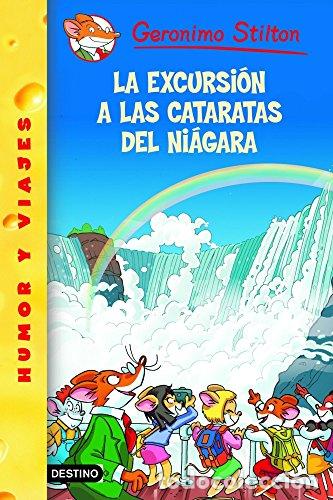 Libros: LA EXCURSION A LAS CATARATAS DEL NIAGARA - Stilton,Geronimo - Foto 1