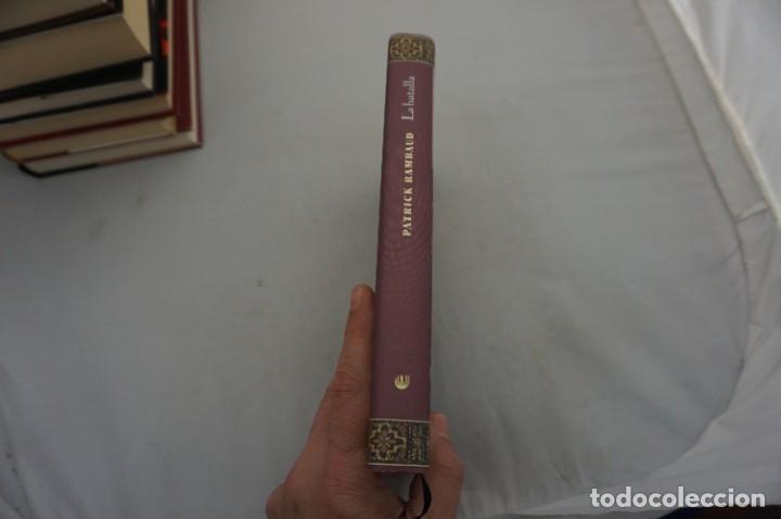 Libros: AR8EF/ LA BATALLA - PARICK RAMBAUD / TAPA DURA CIRCULO DE LECTORES - Foto 2