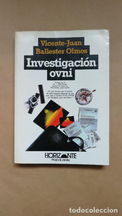 Libros: Investigacion ovni. - &rdquo;Ballester Olmos, Vicente Juan.&rdquo;