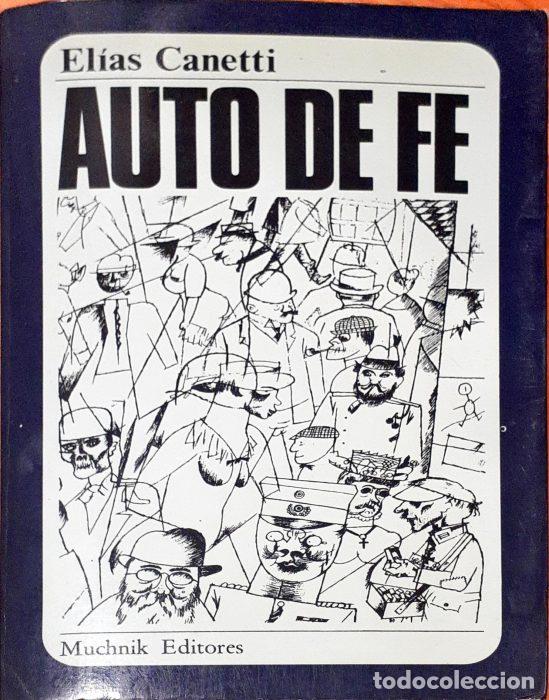 Libros: Auto de fe - CANETTI, EL&Iacute;AS - Foto 1
