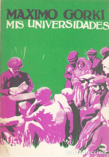 Libros: MIS UNIVERSIDADES - GORKI, M&Aacute;XIMO - Foto 1