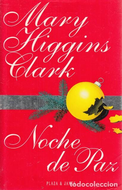 Libros: NOCHE DE PAZ - HIGGINS CLARK, MARY - Foto 1