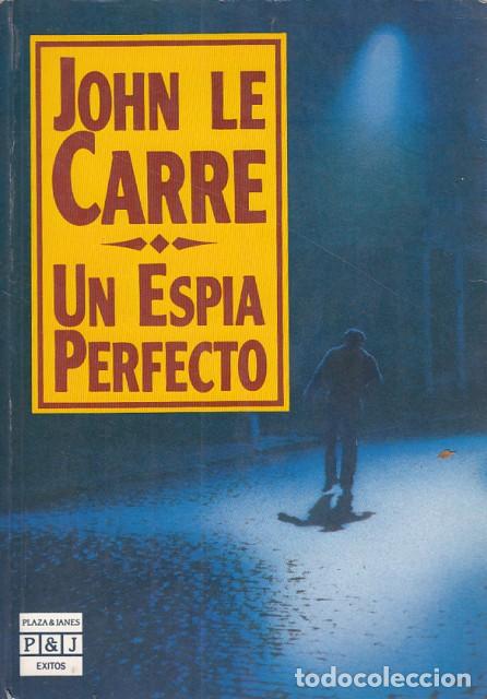 Libros: UN ESPIA PERFECTO - LE CARRE, JOHN - Foto 1