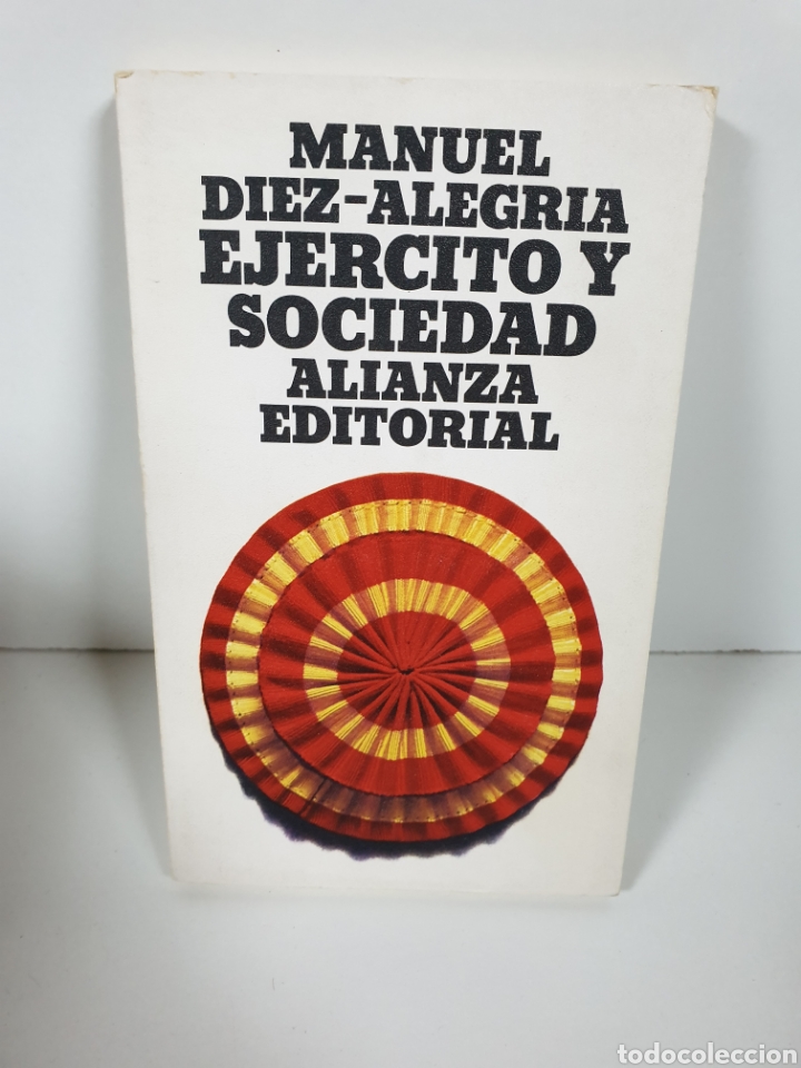 Libros: Libro ejercito y sociedad manuel diez - Foto 1