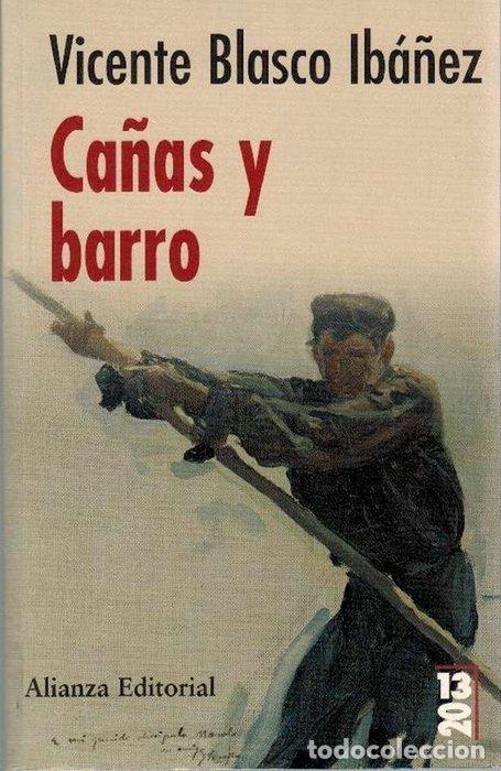 Libros: Canas y barro - Blasco Ibanez, Vicente - Foto 1