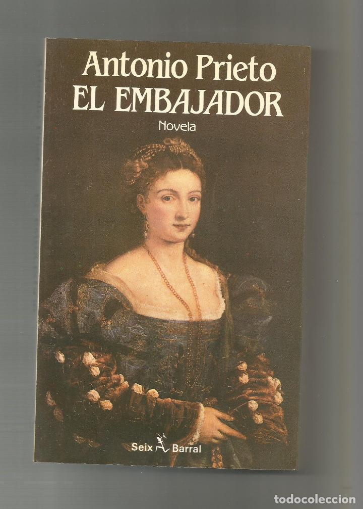 Libros: El embajador. - PRIETO, Antonio: - Foto 1