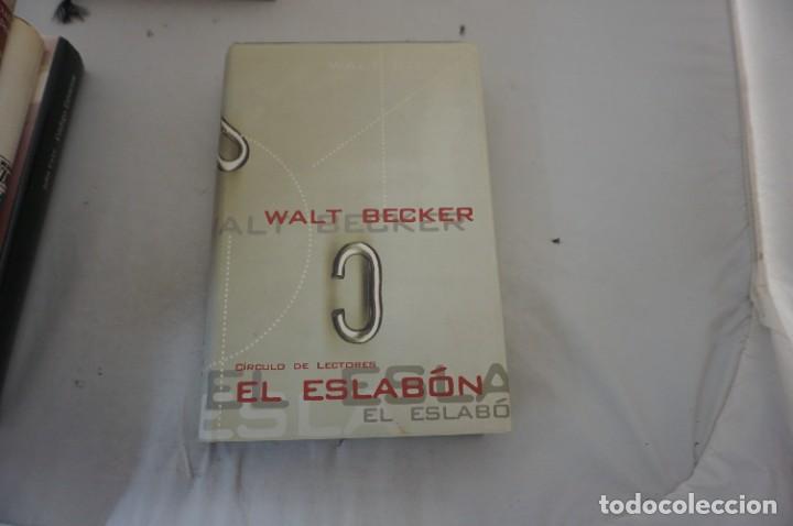 Libros: AR7AB- EL ESLABON - WALT BECKER / TAPA DURA CIRCULO DE LECTORES - Foto 1