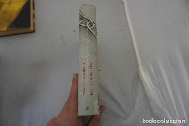 Libros: AR7AB- EL ESLABON - WALT BECKER / TAPA DURA CIRCULO DE LECTORES - Foto 2