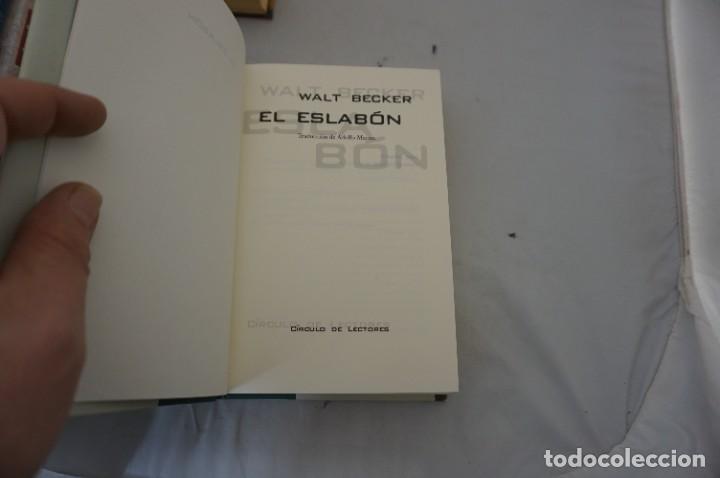 Libros: AR7AB- EL ESLABON - WALT BECKER / TAPA DURA CIRCULO DE LECTORES - Foto 3