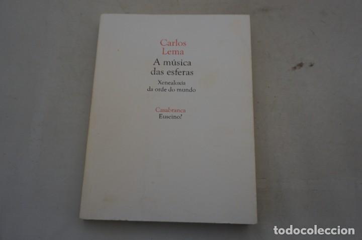 Libri di seconda mano: AR7BC- A MUSICA DAS ESFERAS - CARLOS LEMA / CASABRANCA. EUSEINO?