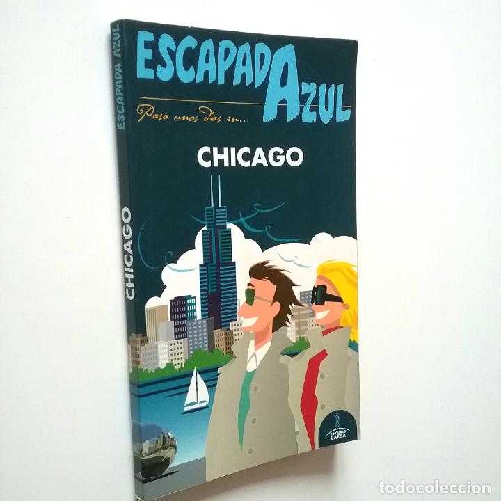 Libros: Manuel Monreal Iglesia - Chicago. Escapada Azul - Foto 1