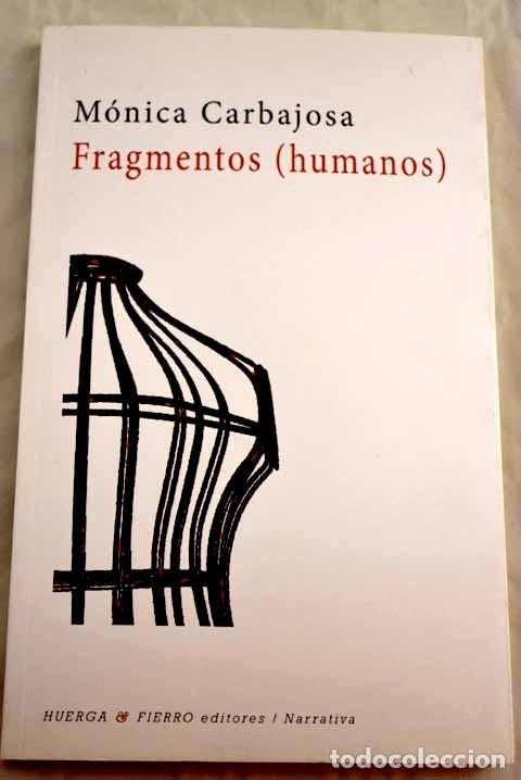 Libros: Fragmentos (humanos).- Carbajosa, M&oacute;nica - Foto 1