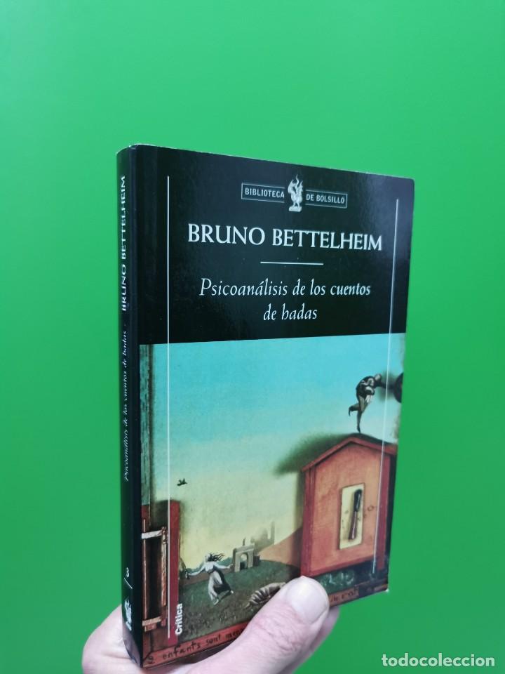 Libros: PSICOAN&Aacute;LISIS DE LOS CUENTOS DE HADAS - BRUNO BETTELHEIM - Foto 1