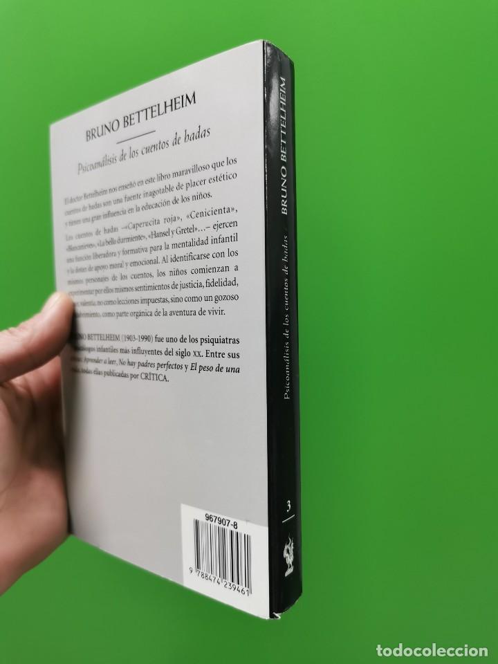 Libros: PSICOAN&Aacute;LISIS DE LOS CUENTOS DE HADAS - BRUNO BETTELHEIM - Foto 2