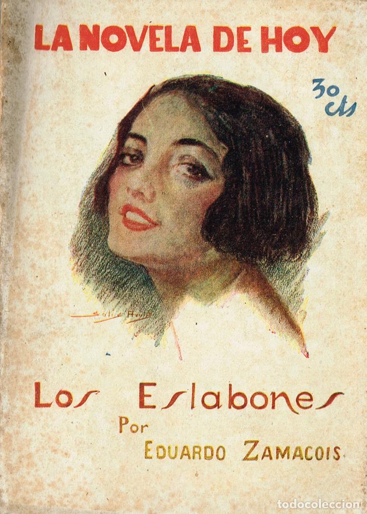 Libros: LOS ESLABONES - ILUST. SOLIS AVILA - Foto 1