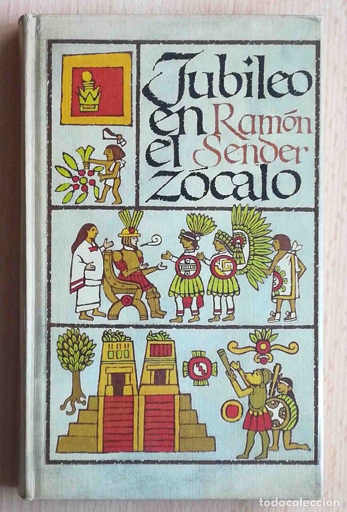 Libros: Jubileo en el z&oacute;calo (Ram&oacute;n J. Sender) - Foto 1