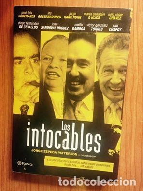 Libros: LOS INTOCABLES Jorge Zepeda Patterson - Foto 1