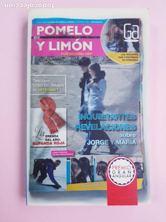 Libros: LIBRO-POMELO Y LIM&Oacute;N-BEGO&Ntilde;A ORO-2011-PREMIO GRAN ANGULAR-COLECCIONISTAS-BUEN ESTADO