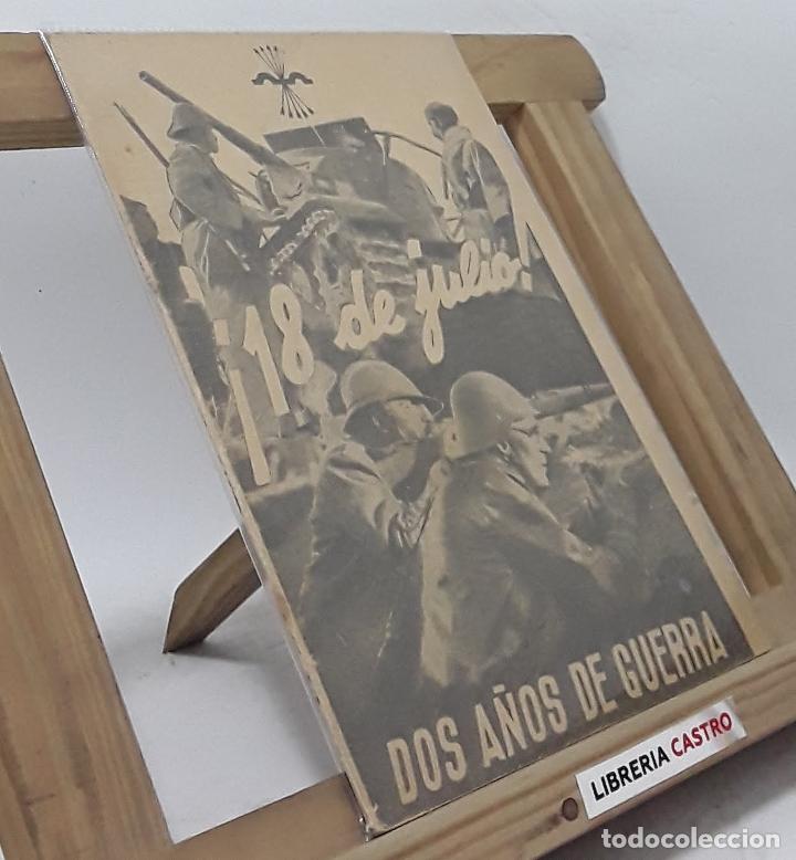 Libros: 18 De Julio. Dos a&ntilde;os de guerra - Varios - Foto 1